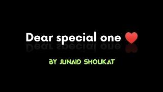 Dear special one ️| Hindi poetry| By Junaid shoukat| love  lines