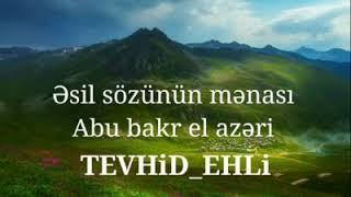 Abu bakr, TƏKFİR DİNİN əslidirmi,1-ci hissə.!!