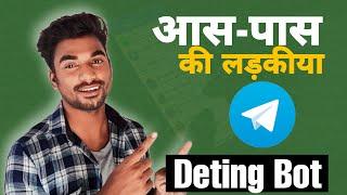 Found near-by Girls in telegram | Dating Bot In telegram