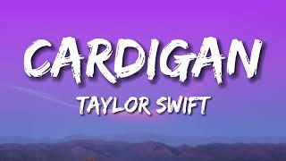 Cardigan - Taylor Swift (Lyric Video)