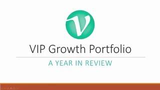 VIP Investment Management Videos - VIP Growth Portfolio Review FY 2014-15