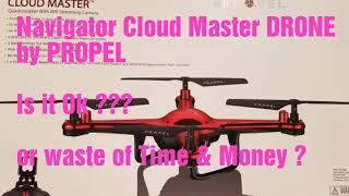 Drone - CloudMaster by Propel - is it OK ?