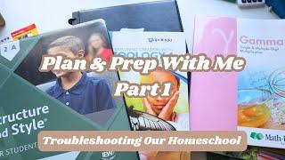 Plan and Prep With Me Middle School | Troubleshooting Our Homeschool Part 1