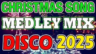 DISCO Merry Christmas Songs 2025 Christmas Songs Medley Playlist  Merry Christmas 2025