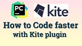 How to code faster with Kite tool | Kite plugin in PyCharm | Machine Learning | Data Magic