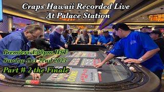 Craps Hawaii — Recorded Live at Palace Station Part #2 Finale