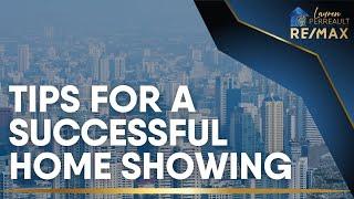 Tips for a Successful Home Showing | The Perreault Group