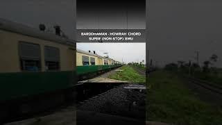 Barddhaman - Howrah SUPER Galloping Local at full speed #Shorts