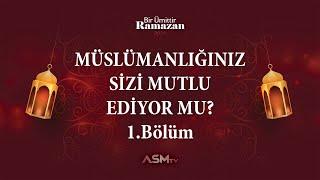 "MÜSLÜMANLIĞINIZ SİZİ MUTLU EDİYOR MU?"  1. Bölüm | HAKAN ZAFER