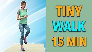 Tiny Walk - 15 Min Workout At Home | Walks Of Life