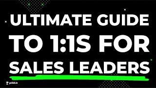 How TOP Sales Leaders Run 1:1s That Drive Revenue