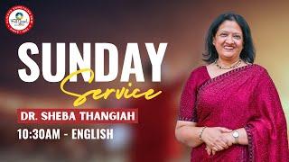  1030am English || Sunday Service || Dr. Sheba Thangiah || FGAG CHURCH || Indiranagar