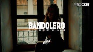 Lois Pol - Bandolero Feat. Ceskyboy & ​⁠Paul El Nene