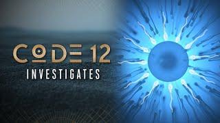 Creation and the Number 13 | Code 12: Investigates