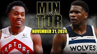 Toronto Raptors vs Minnesota Timberwolves Full Game Highlights - November 21  | 2024-25 NBA Season