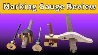 Woodworking Marking Gauges - Selection and Use