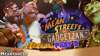 GRIMY GOONS FIRST THOUGHTS: Mean Streets of Gadgetzan - Hearthstone