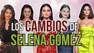 LA TRANSFORMACIÓN DE SELENA GÓMEZ