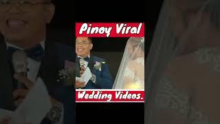 wedding videos pinoy viral