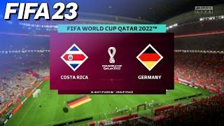 FIFA 23 - Costa Rica vs. Germany | 2022 FIFA World Cup