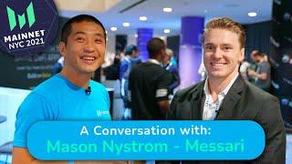 Harmony at Messari Mainnet NYC 2021 - A conversation with Mason Nystrom of Messari Mainnet