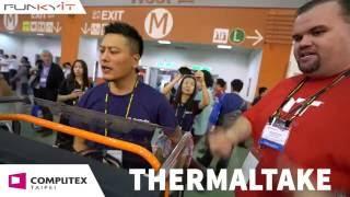 Thermaltake - Modded PCs - Computex 2016 with Funkykit.com