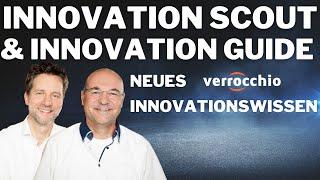 Neue Innovationsfortbildungen 2021 I Innovation Scout + Guide I #verrocchioinstitute