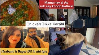 Husband ki Bhot Yad Ati hai || Aj to Mama nay khoob Batin ki Ap Sub Say | Chicken Tika Karahi Recipe