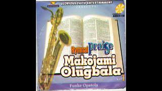 Funke Opatola - Makojami Olugbala