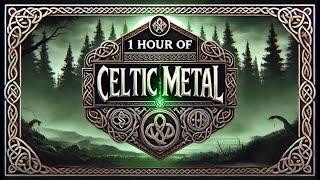 1 Hour of Celtic Metal ️ Epic Instrumental Music Journey 