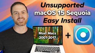 Install macOS 15 Sequoia on Unsupported Macs in 6 EASY Steps