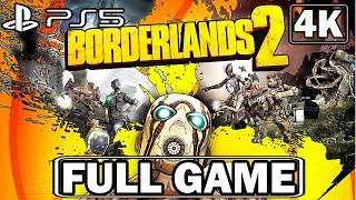 Borderlands 2 Gameplay Walkthrough FULL GAME PS5 4K 60FPS - No Commentary