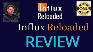 Influx Reloaded Review
