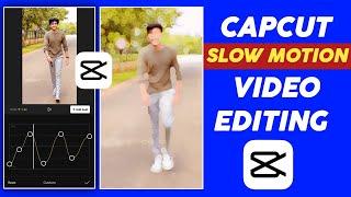 Slow Motion Video Editing In Capcut | Slow Motion Video Kaise Banaye Capcut Se | Capcut Tutorial