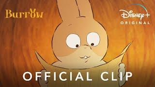 Burrow | Official Clip | Disney+