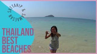 Sattahip & Samaesan Thailand best beaches!!!