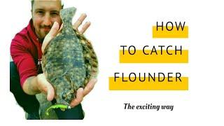 how to catch flounder the exciting way