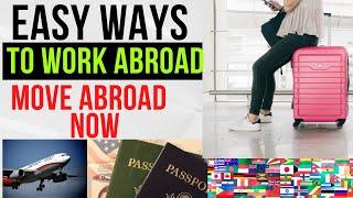 How to get a job overseas | Easy ways to move abroad