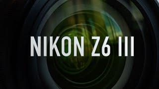 Nikon Z6 III