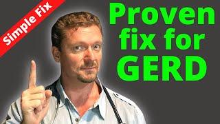 Proven Tip to Improve GERD (Fix Heartburn now) 2024