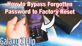 Galaxy Z Flip: How to Bypass Password for Factory Reset (Watch Closely!)