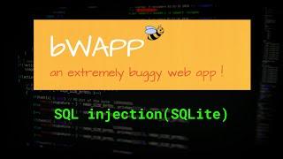 Mastering bWAPP SQL Injection (SQLite) | Web Security Tutorial | aathil ducky