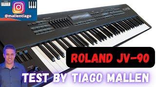 ROLAND JV-90 (FACTORY SOUNDS) ANO : 1993 - TEST by TIAGO MALLEN @rolandglobal #tiagomallen #roland