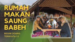 MAKAN DI RUMAH MAKAN SAUNG BABEH SETU TANGSEL - HITS BANGET