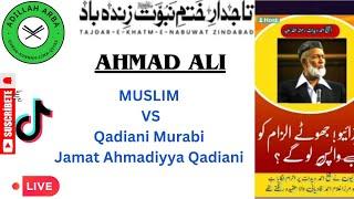 3034 - Ahmad Ali broad Debate Muslim VS Qadiani Murabi Jamat Ahmadiyya