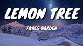 Fools Garden - Lemon Tree (lyrics)