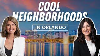 TOP 5 COOLEST NEIGHBORHOODS IN ORLANDO