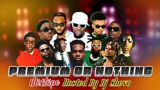 PREMIUM OR NOTHING VIDEO MIX | AFROBEAT / AMAPIANO 2023 | NAIJA NEW HITS  HD VIDEO MIX | #1k  #viral