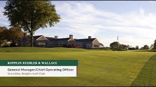 General Manager/Chief Operating Officer Career Opportunity at Sewickley Heights Golf Club