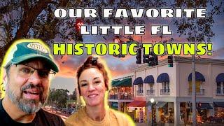 Our Top 5  Historic Florida Towns! | RV life in Florida